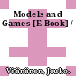 Models and Games [E-Book] /