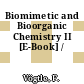 Biomimetic and Bioorganic Chemistry II [E-Book] /