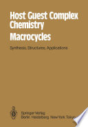 Host Guest Complex Chemistry / Macrocycles [E-Book] : Synthesis, Structures, Applications /