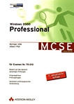 Windows 2000 Professional : MCSE-Examen Nr. 70-210 /