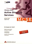 Windows 2000 active directory services : MCSE-Examen Nr. 70-217 /