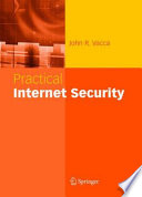 Practical Internet Security [E-Book] /