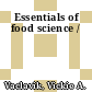 Essentials of food science /