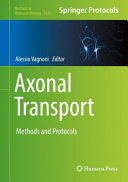 Axonal Transport [E-Book] : Methods and Protocols /