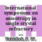International symposium on anisotropy in single crystal refractory compounds: proceedings vol. 0002 : Dayton, OH, 13.06.1967-15.06.1967.