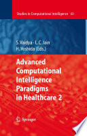 Advanced Computational Intelligence Paradigms in Healthcare-2 [E-Book] /