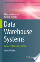 Data Warehouse Systems [E-Book] : Design and Implementation /