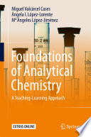Foundations of Analytical Chemistry [E-Book] : A Teaching-Learning Approach /