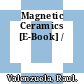 Magnetic Ceramics [E-Book] /