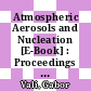 Atmospheric Aerosols and Nucleation [E-Book] : Proceedings of the Twelfth International Conference on Atmospheric Aerosols and Nucleation, Held at the University of Vienna, Austria, August 22–27, 1988 /