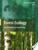 Forest Ecology [E-Book] : Recent Advances in Plant Ecology /