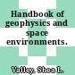 Handbook of geophysics and space environments.