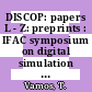 DISCOP: papers L - Z: preprints : IFAC symposium on digital simulation of continuous processes: papers L - Z: preprints : Györ, 06.09.71-10.09.71.