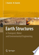 Earth Structures [E-Book] : In Transport, Water and Environmental Engineering /