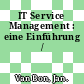 IT Service Management : eine Einführung /