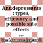 Antidepressants : types, efficiency and possible side effects [E-Book] /