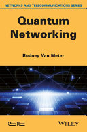 Quantum networking [E-Book] /