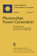 Photovoltaic power generation : proceedings of the EC contractors' meeting held in Brussels, 16-17 November 1982 /