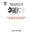 Nano and micro engineered membrane technology [E-Book] /