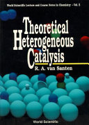 Theoretical heterogeneous catalysis.