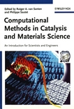 Computational methods in catalysis and materials science : [an introduction for scientists and engineers]/