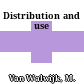 Distribution and use