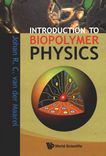 Introduction to biopolymer physics /