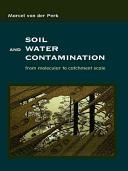 Soil and water contamination : from molecular to catchment scale /