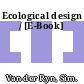 Ecological design / [E-Book]