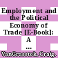Employment and the Political Economy of Trade [E-Book]: A Structured Review of the Literature /