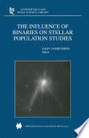 The Influence of Binaries on Stellar Population Studies [E-Book] /