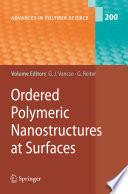 Ordered Polymeric Nanostructures at Surfaces [E-Book] /