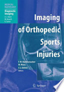 Imaging of Orthopedic Sports Injuries [E-Book] /