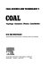 Coal : Typology, chemistry, physics, constitution /