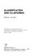 Classification and clustering: advanced seminar: proceedings : Madison, WI, 03.05.76-05.05.76.