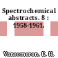 Spectrochemical abstracts. 8 : 1958-1961.