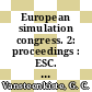 European simulation congress. 2: proceedings : ESC. 1986: proceedings : Antwerpen, 09.09.86-12.09.86 /