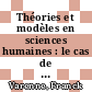 Théories et modèles en sciences humaines : le cas de la géographie [E-Book] /