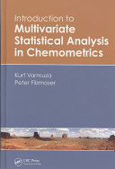 Introduction to multivariate statistical analysis in chemometrics /