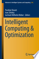 Intelligent Computing & Optimization [E-Book] /