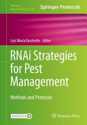 RNAi Strategies for Pest Management [E-Book] : Methods and Protocols /