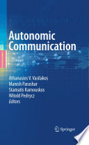 Autonomic Communication [E-Book] /