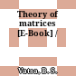 Theory of matrices [E-Book] /
