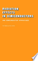 Radiation Effects in Semiconductors and Semiconductor Devices [E-Book] /
