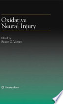 Oxidative neural injury [E-Book] /