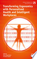 Transforming ergonomics with personalized health and intelligent workplaces [E-Book] /