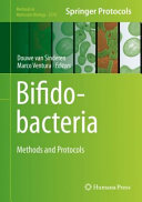 Bifidobacteria [E-Book] : Methods and Protocols  /