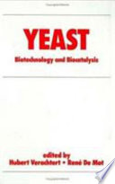 Yeast: biotechnology and biocatalysis.