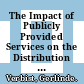 The Impact of Publicly Provided Services on the Distribution of Resources [E-Book]: Review of New Results and Methods /