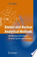 Atomic and Nuclear Analytical Methods [E-Book] : XRF, Mössbauer, XPS, NAA and B63Ion-Beam Spectroscopic Techniques /